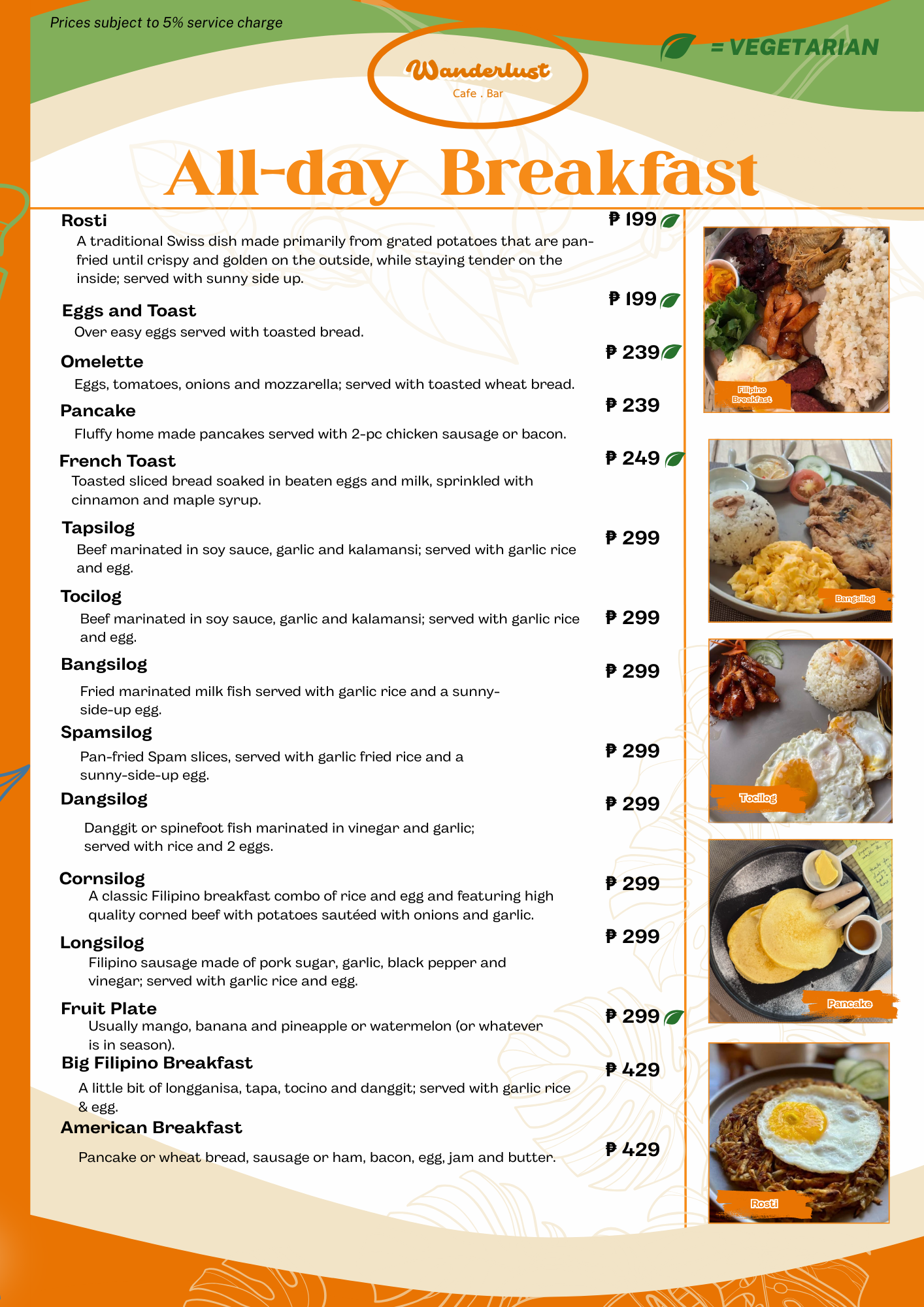 🍳 All-Day Breakfast at Wanderlust Café Bar 🌿 Start your day right—any time of day! Enjoy hearty Filipino favorites like Tapsilog, Tocilog, and Big Filipino Breakfast, or go international with Pancakes, French Toast, and Rosti. Vegetarian options available. Served fresh daily at Wanderlust Café Bar, Puerto Princesa. 🌅 #AllDayBreakfast #FilipinoFood #PuertoPrincesaEats #WanderlustCafeBar #HalalFriendly #VegetarianOptions